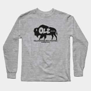 Yellowstone Park Bison Bullfighting Long Sleeve T-Shirt